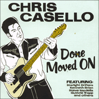 CHRIS CASELLO _ DONE MOVED ON